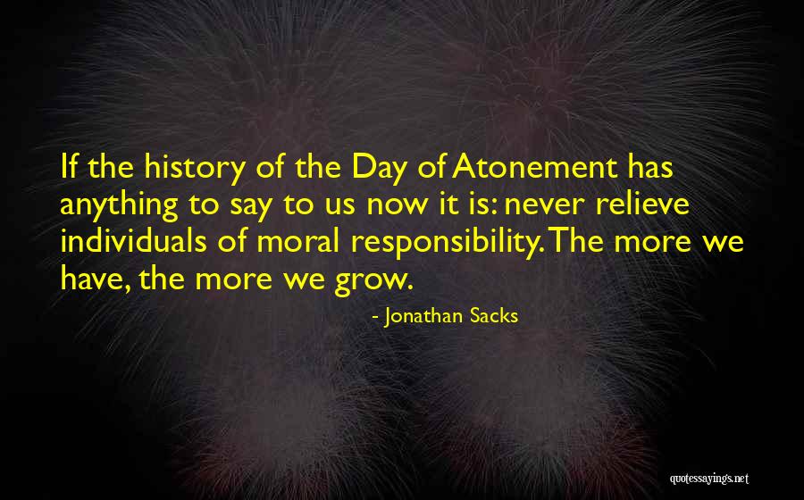 Responsibility Quotes By Jonathan Sacks