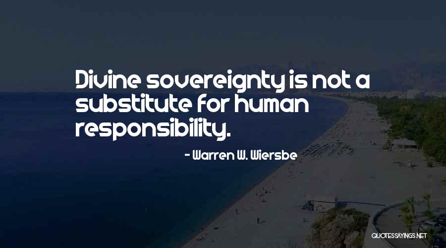 Responsibility Quotes By Warren W. Wiersbe