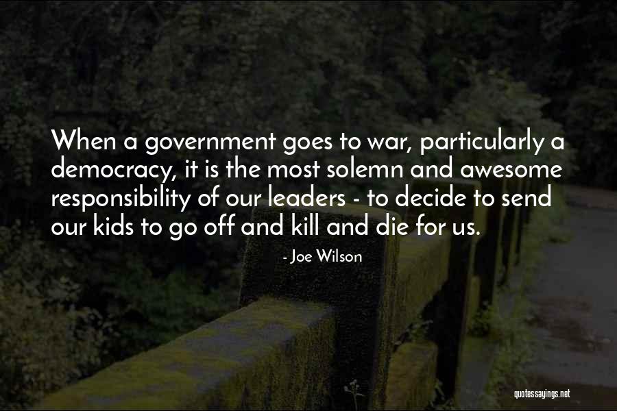 Responsibility Responsibility For Kids Quotes By Joe Wilson Responsibility Responsibility For Kids Quotes By Joe Wilson