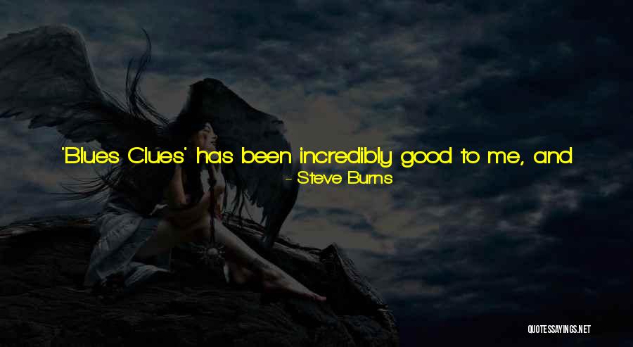 Responsibility Responsibility For Kids Quotes By Steve Burns Responsibility Responsibility For Kids Quotes By Steve Burns