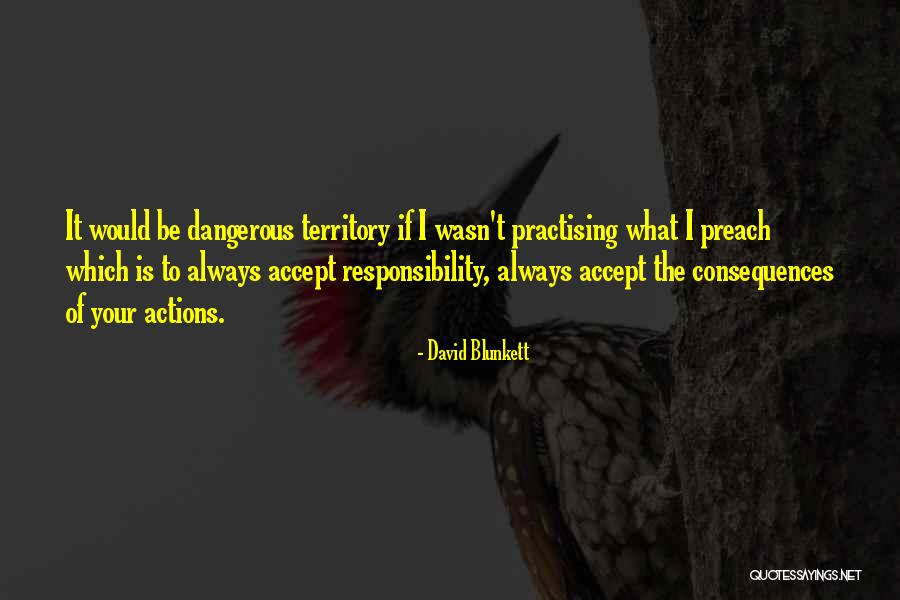 Responsibility Responsibility Quotes By David Blunkett Responsibility Responsibility Quotes By David Blunkett