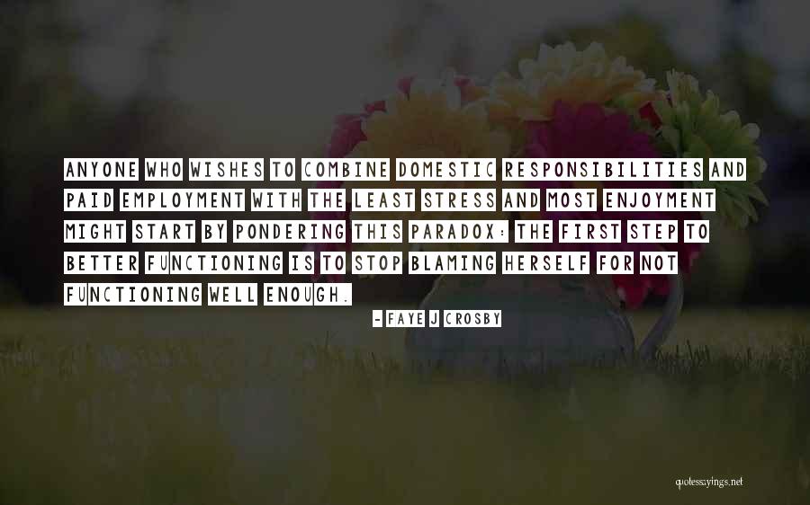 Responsibility Responsibility Quotes By Faye J Crosby Responsibility Responsibility Quotes By Faye J Crosby
