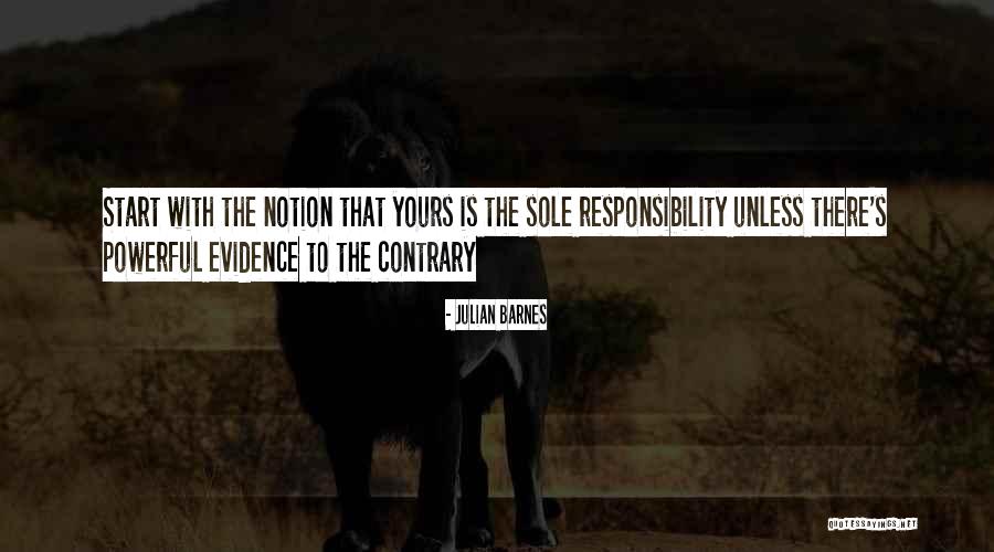 Responsibility Responsibility Quotes By Julian Barnes Responsibility Responsibility Quotes By Julian Barnes