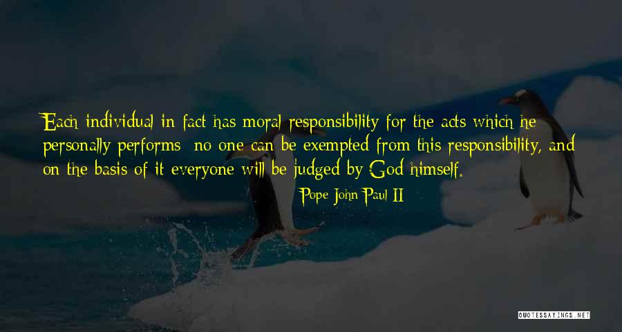 Responsibility Responsibility Quotes By Pope John Paul II Responsibility Responsibility Quotes By Pope John Paul II