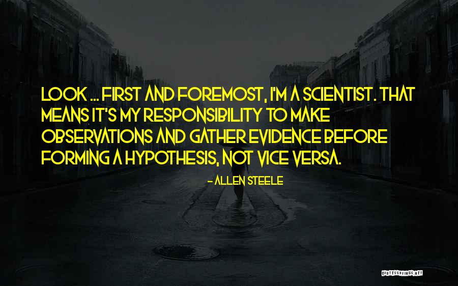 Responsibility That Quotes By Allen Steele Responsibility That Quotes By Allen Steele