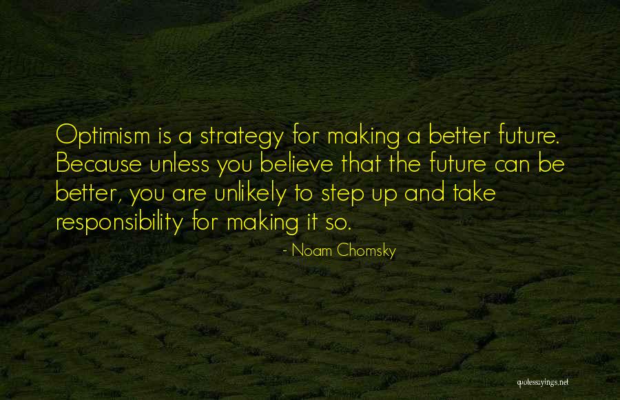 Responsibility That Quotes By Noam Chomsky Responsibility That Quotes By Noam Chomsky