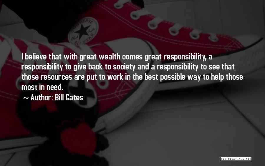 Responsibility To Give Back Quotes By Bill Gates