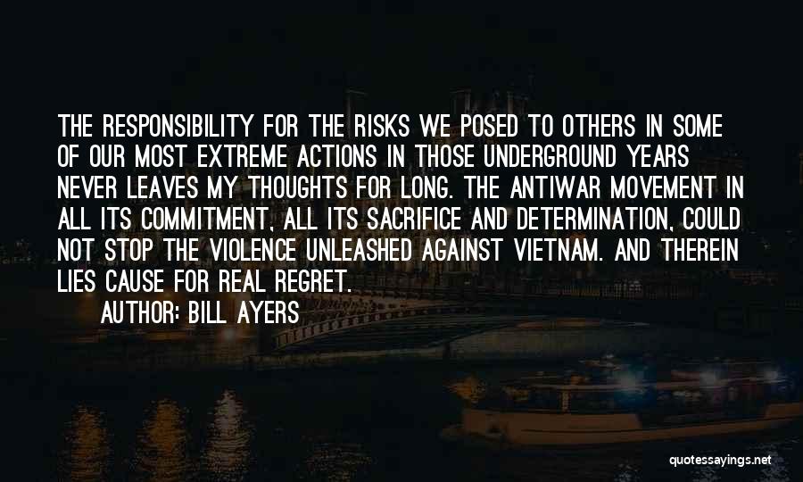 Responsibility To Others Quotes By Bill Ayers