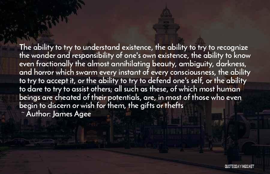 Responsibility To Others Quotes By James Agee