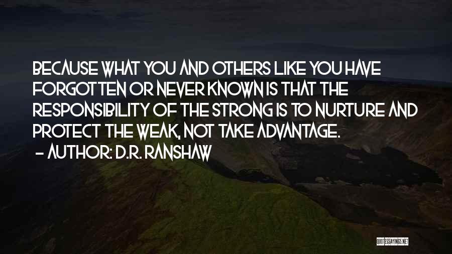 Responsibility To Protect Quotes By D.R. Ranshaw
