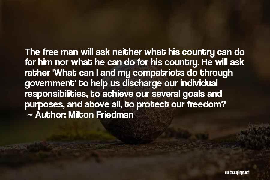 Responsibility To Protect Quotes By Milton Friedman