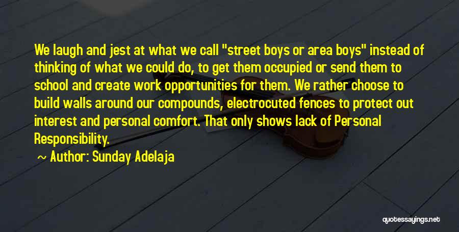 Responsibility To Protect Quotes By Sunday Adelaja