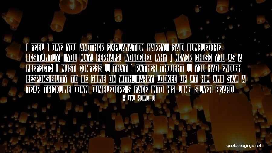 Responsibility To Quotes By J.K. Rowling Responsibility To Quotes By J.K. Rowling