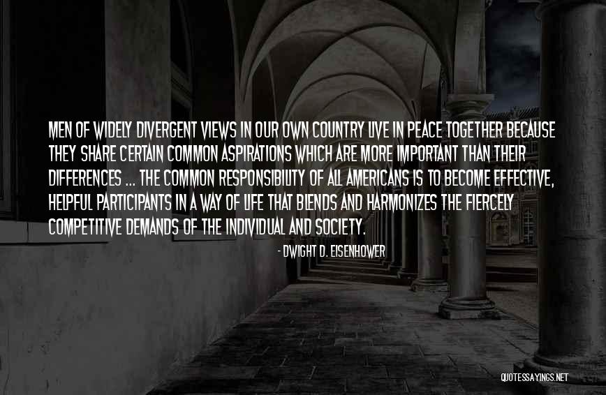 Responsibility To Society Quotes By Dwight D. Eisenhower Responsibility To Society Quotes By Dwight D. Eisenhower