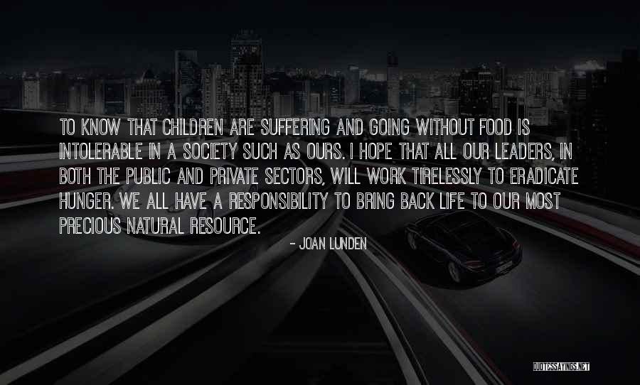 Responsibility To Society Quotes By Joan Lunden Responsibility To Society Quotes By Joan Lunden