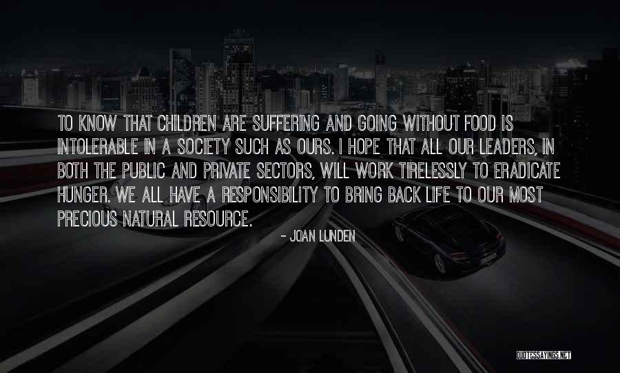 Responsibility To Society Quotes By Joan Lunden