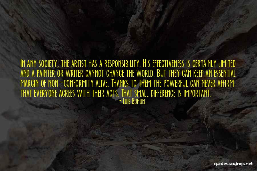 Responsibility To Society Quotes By Luis Bunuel Responsibility To Society Quotes By Luis Bunuel