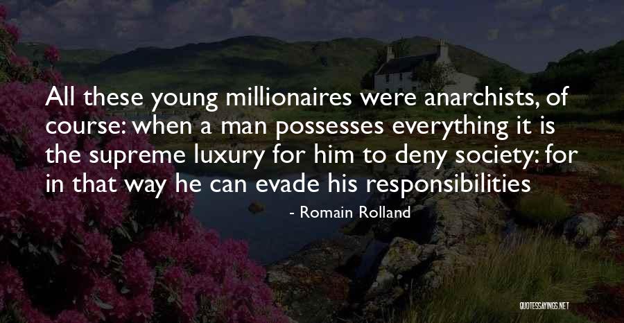 Responsibility To Society Quotes By Romain Rolland