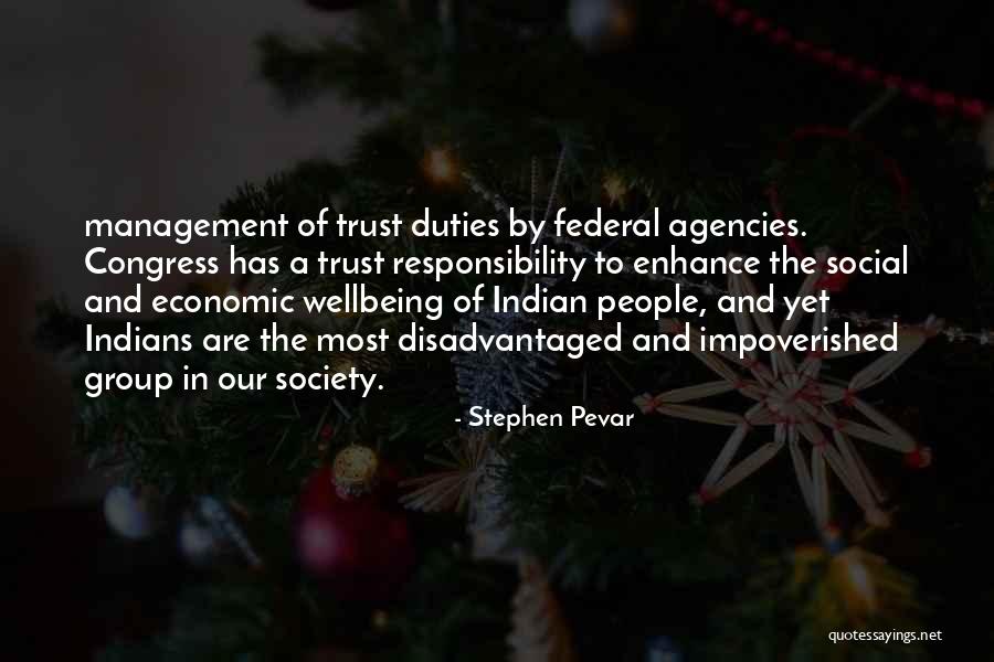Responsibility To Society Quotes By Stephen Pevar Responsibility To Society Quotes By Stephen Pevar