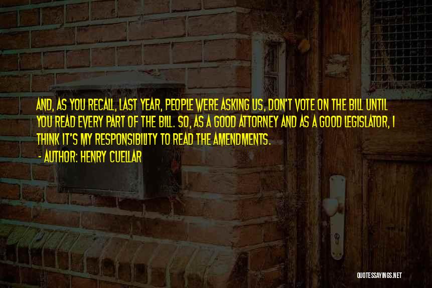 Responsibility To Vote Quotes By Henry Cuellar