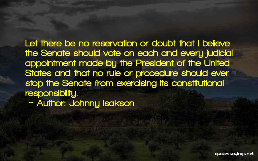 Responsibility To Vote Quotes By Johnny Isakson