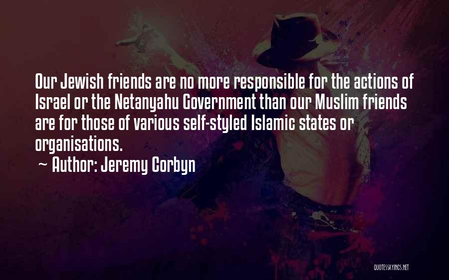 Responsible Actions Quotes By Jeremy Corbyn