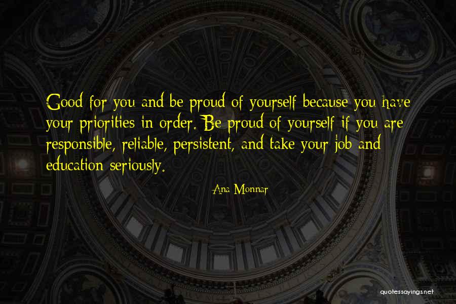 Responsible And Responsibility Quotes By Ana Monnar Responsible And Responsibility Quotes By Ana Monnar