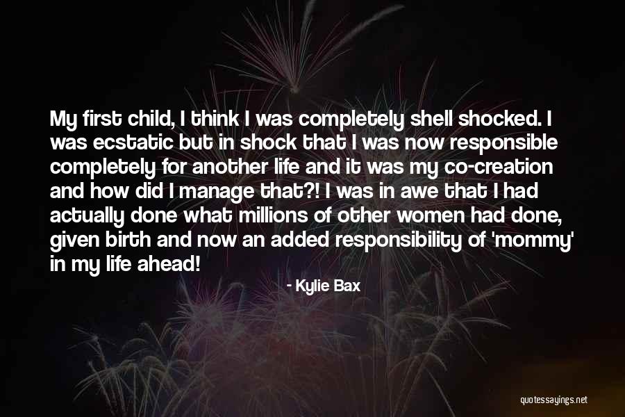 Responsible And Responsibility Quotes By Kylie Bax Responsible And Responsibility Quotes By Kylie Bax