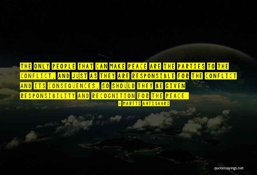 Responsible And Responsibility Quotes By Martti Ahtisaari Responsible And Responsibility Quotes By Martti Ahtisaari