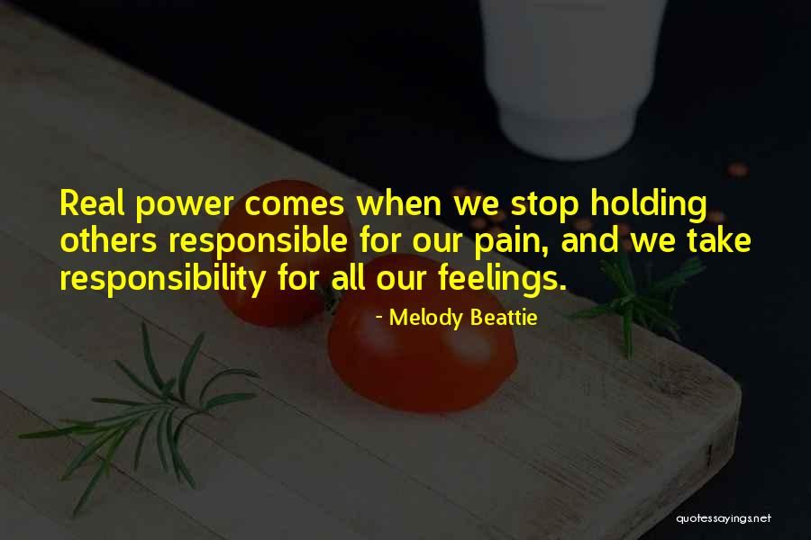 Responsible And Responsibility Quotes By Melody Beattie Responsible And Responsibility Quotes By Melody Beattie