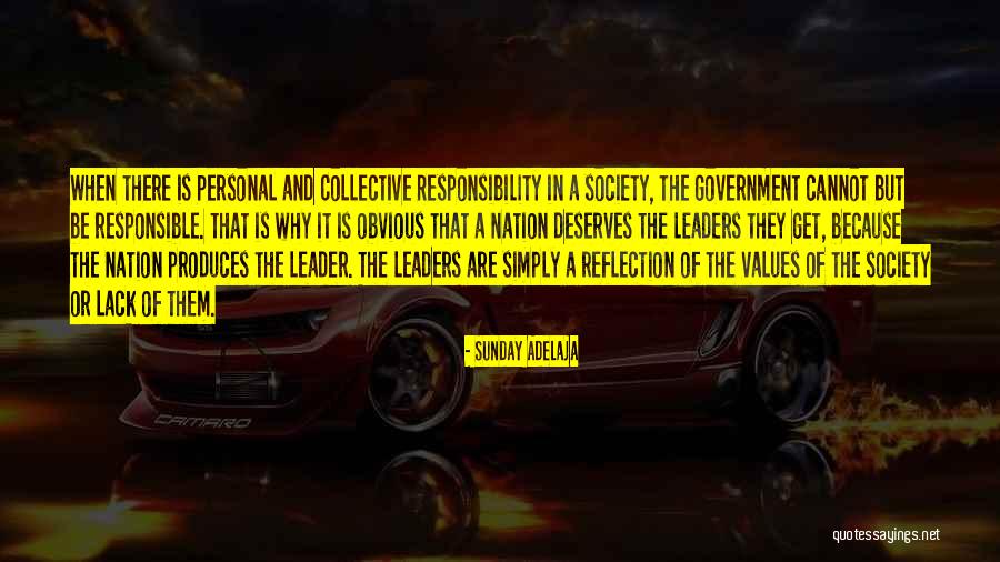 Responsible And Responsibility Quotes By Sunday Adelaja Responsible And Responsibility Quotes By Sunday Adelaja