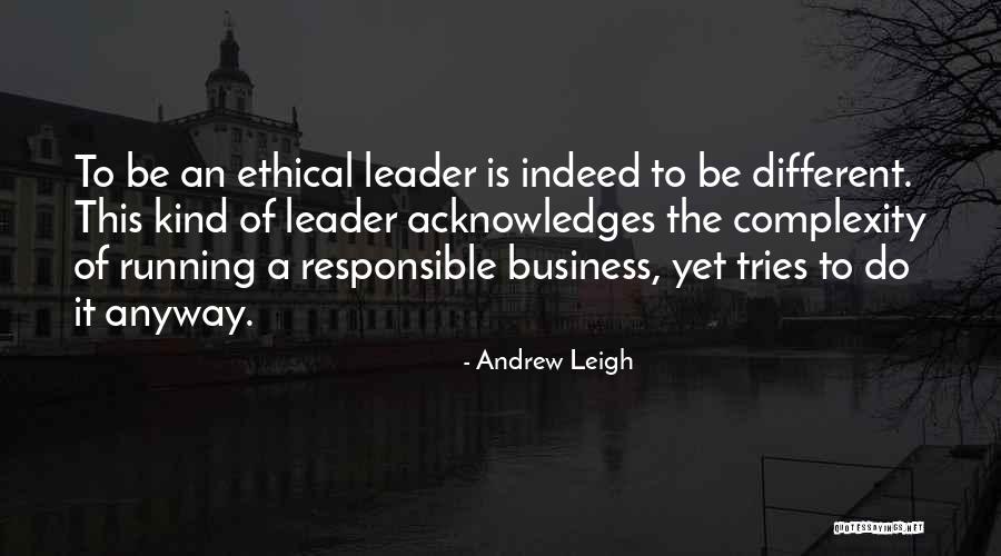 Responsible Business Quotes By Andrew Leigh