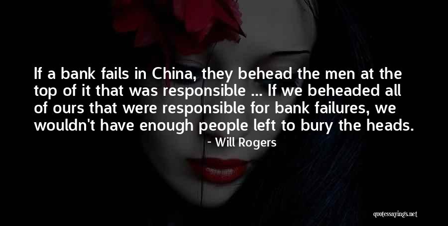 Responsible Business Quotes By Will Rogers