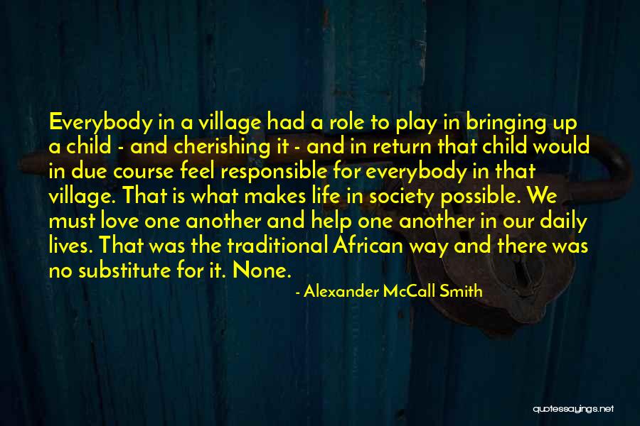 Responsible Children Quotes By Alexander McCall Smith Responsible Children Quotes By Alexander McCall Smith