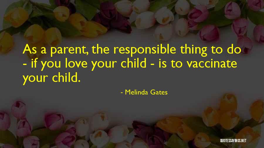 Responsible Children Quotes By Melinda Gates Responsible Children Quotes By Melinda Gates
