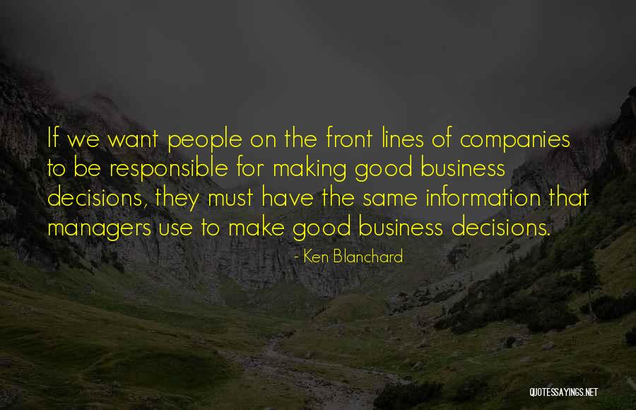 Responsible Decision Making Quotes By Ken Blanchard Responsible Decision Making Quotes By Ken Blanchard