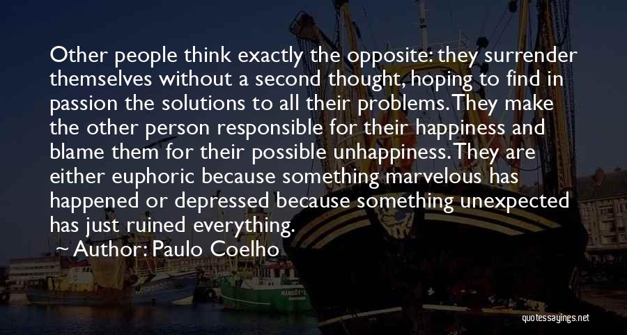 Responsible For Happiness Quotes By Paulo Coelho