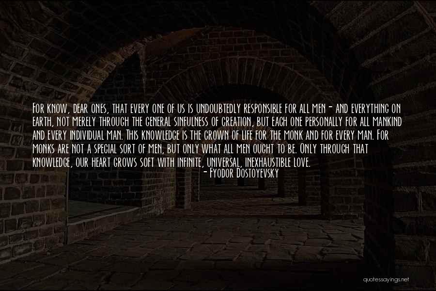 Responsible For Life Quotes By Fyodor Dostoyevsky