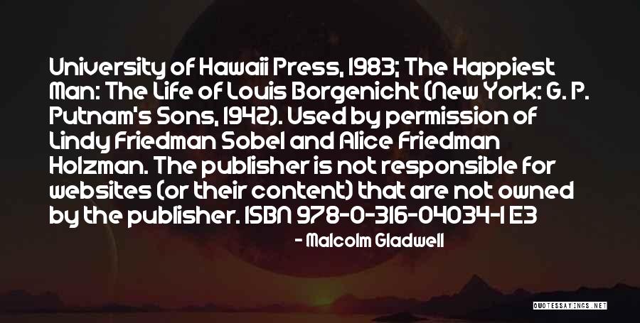 Responsible For Life Quotes By Malcolm Gladwell