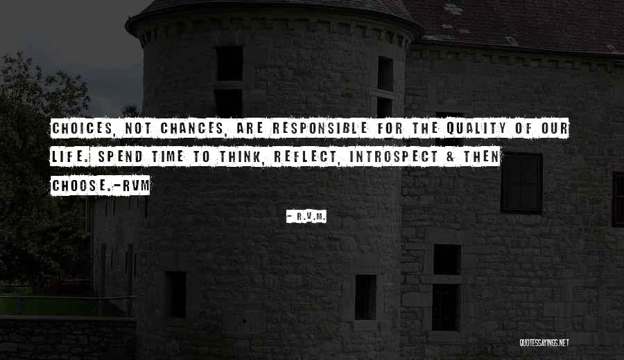 Responsible For Life Quotes By R.v.m. Responsible For Life Quotes By R.v.m.