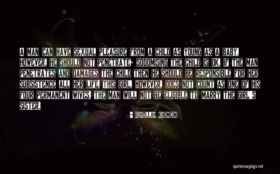 Responsible For Life Quotes By Ruhollah Khomeini Responsible For Life Quotes By Ruhollah Khomeini