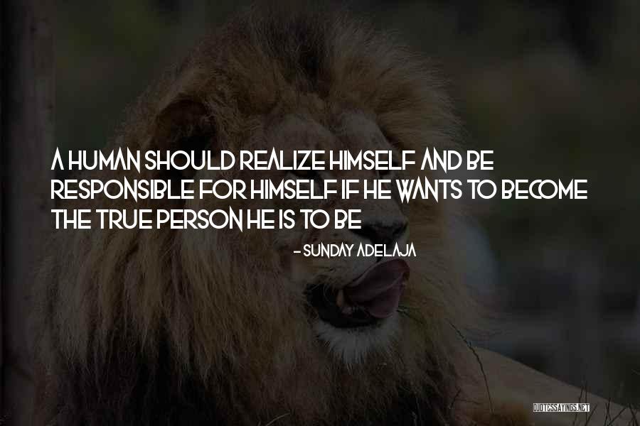 Responsible For Life Quotes By Sunday Adelaja