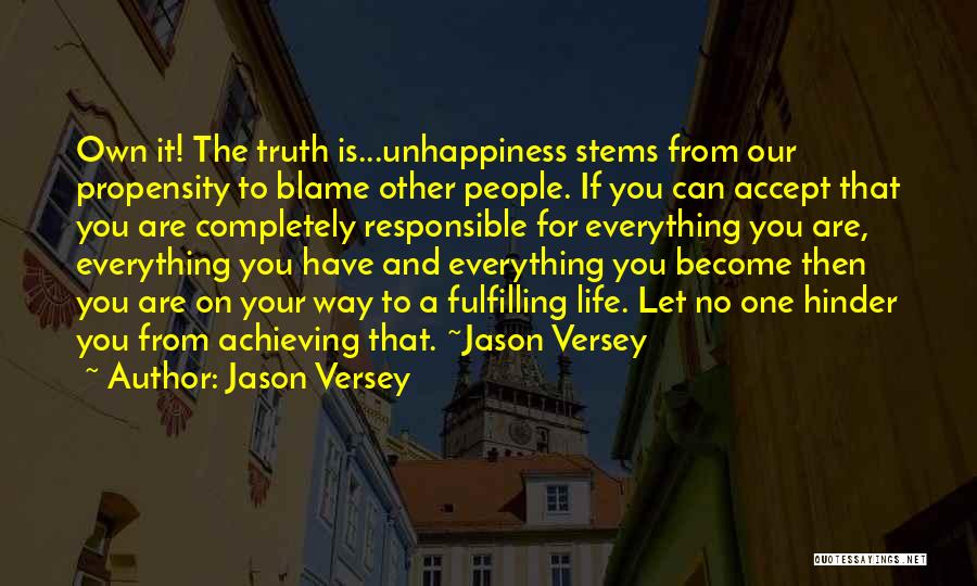 Responsible For Your Life Quotes By Jason Versey