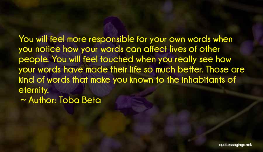 Responsible For Your Life Quotes By Toba Beta