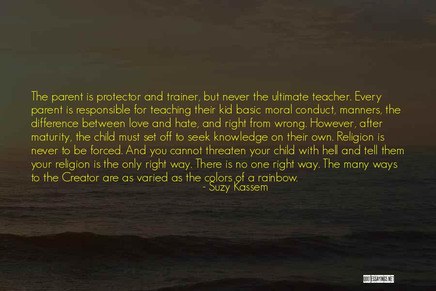 Responsible Kids Quotes By Suzy Kassem Responsible Kids Quotes By Suzy Kassem