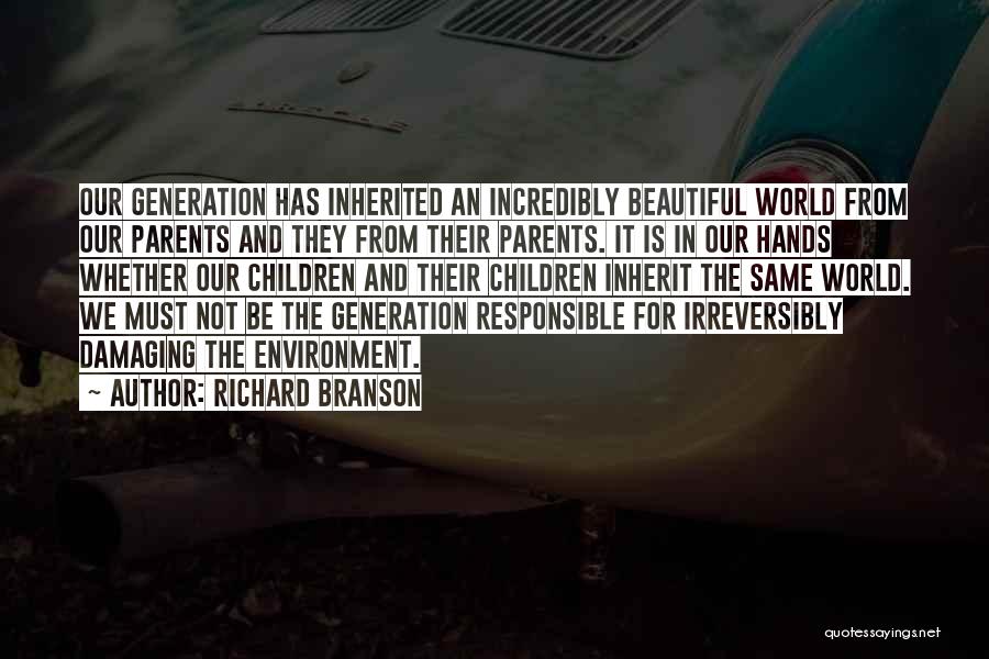 Responsible Parents Quotes By Richard Branson