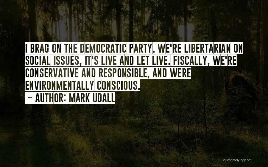 Responsible Quotes By Mark Udall