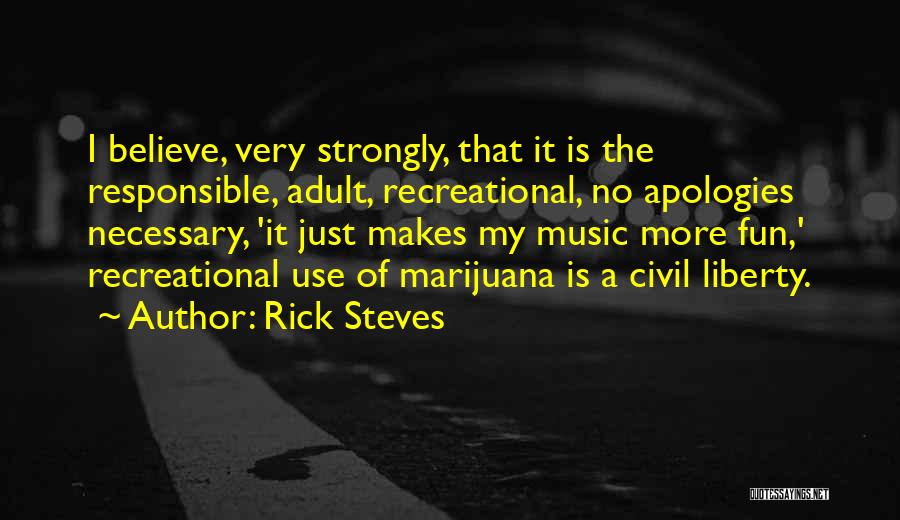 Responsible Quotes By Rick Steves
