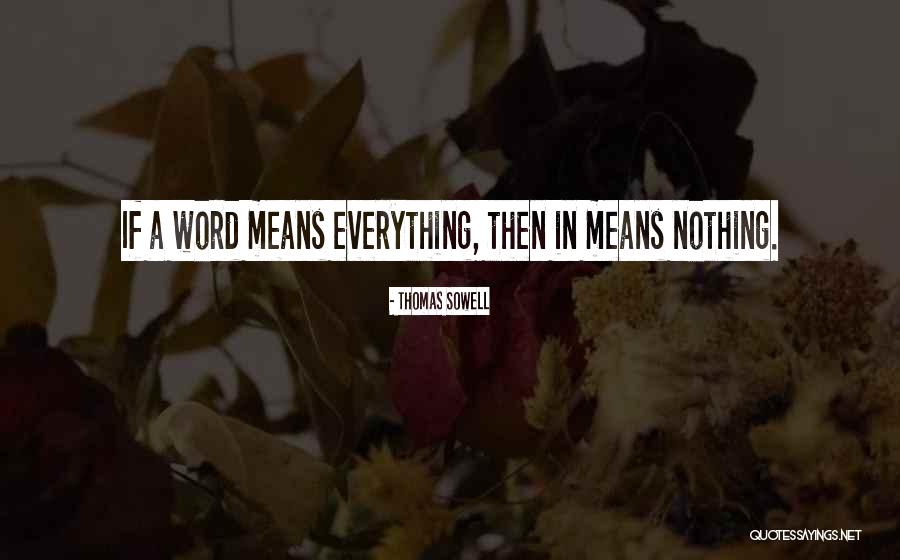 Responsibleness Synonym Quotes By Thomas Sowell Responsibleness Synonym Quotes By Thomas Sowell