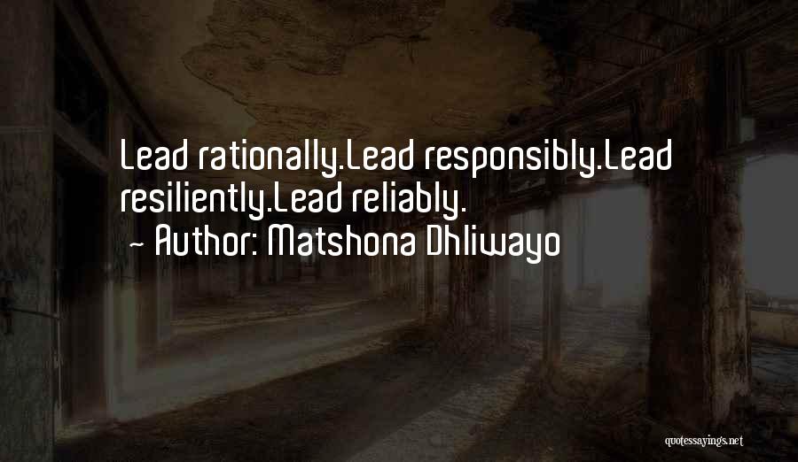 Responsibly Quotes By Matshona Dhliwayo